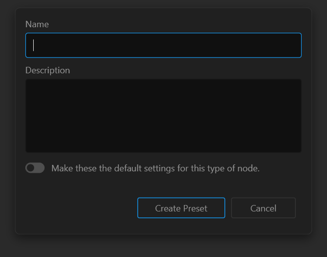 Create Preset dialog
