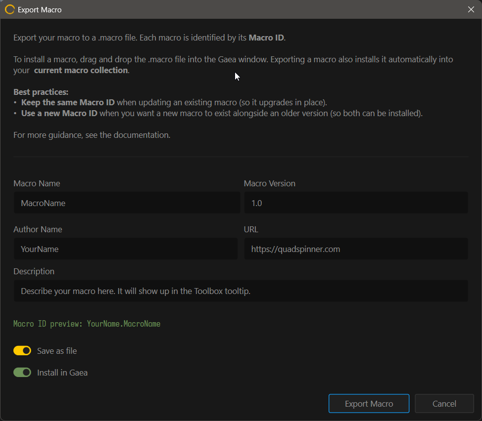 The Export Macro dialog showing metadata, Macro ID preview, and install options.